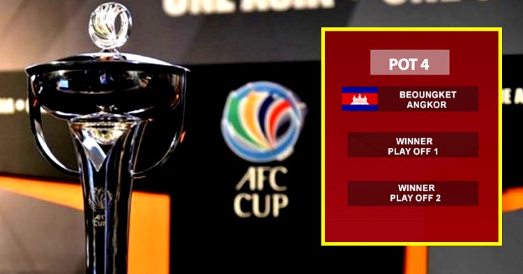  បឹងកេតស្ថិតនៅ POT 4 នៃការចាប់ឆ្នោត AFC CUP 2021